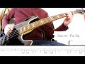 Sum 41 - Fat Lip - Bass Cover & Tabs