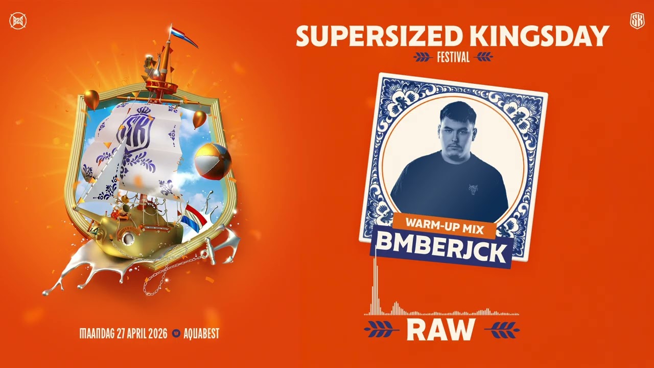 Supersized Kingsday 2026 | Warm-up mix | BMBERJCK (Raw)