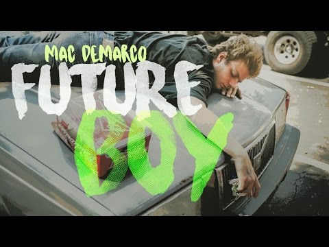 Mac DeMarco - Future Boy ( Subtitulada al español / Lyrics )