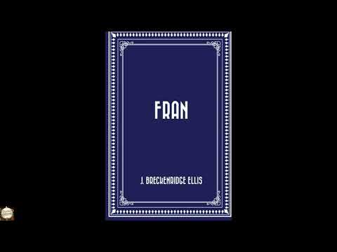 Fran by J. Breckenridge Ellis — free full audiobook