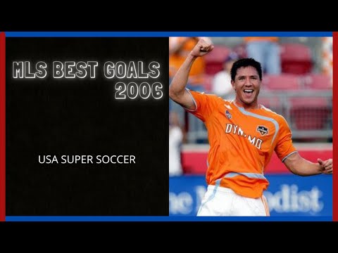 MLS BEST GOALS - 2006