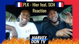 PLK - Hier feat. SCH Reaction #PLK #SCH #Harveydontv