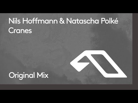 Nils Hoffmann & Natascha Polké - Cranes (@NilsHoffmannMusic)