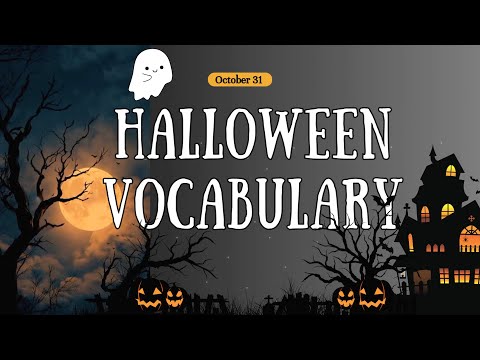 Learn Halloween Vocabulary - Spooky English Words for Beginners
