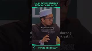 Download lagu Salah Satu Keutamaan Merawat Anak Yatim - ustadz Adi Hidayat mp3