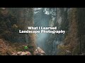 I'm a full time Landscape Photographer for 11 Years: Here is what I learned