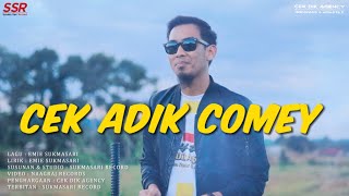 Download lagu Cek Adik Comey - Emie Sukmasari mp3