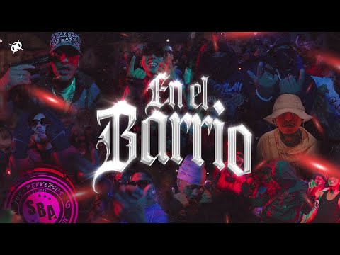 En El Barrio - ChapanaJV🩸26is🩸JeyBless🩸GeorgeF🩸OZ🩸CK🩸JeiC🩸PierreFrom🩸SkillMartinez🩸Neiram🩸ThisIsJoy🩸