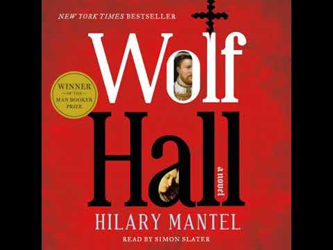 Wolf Hall: A Novel - Hilary Mantel