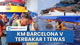 Breaking News: KM Barcelona V Terbakar Hebat di Perairan Minahasa Utara, 1 Ibu Hamil Tewas