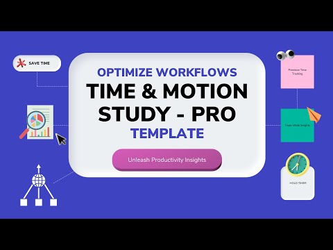Step by Step Guide to use Time and Motion Study Template Professional Version