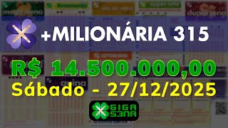 Resultado da +Milionária 315, Sábado, 27/12/2025