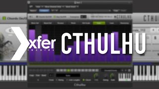Video thumbnail for Cthulhu by Xfer records 'How To Use' - The Chord Section by Sonic Academy