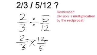 Divide 2/3 ÷ 5/12