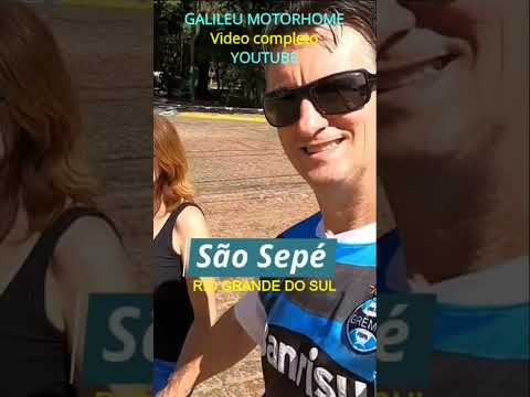 SÃO SEPÉ RS | SHORTS | RS GALILEU MOTORHOME | T2023 EP 17
