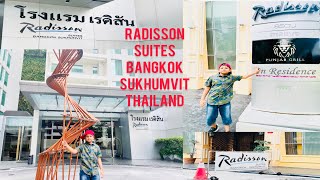 Radisson suites Bangkok Sukhumvit #thailand