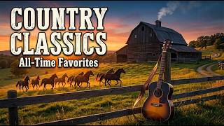 Timeless Country Music Radio - Best Classic Country Songs All Day