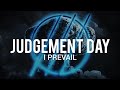 I Prevail Judgement Day Sub Español