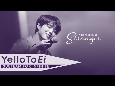 [VIETSUB] STRANGER | Woohyun @ A New Journey