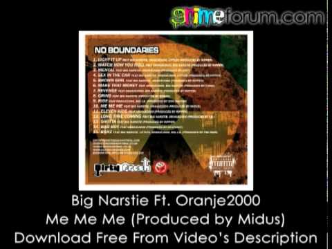 Big Narstie Ft. Oranje2000 - Me Me Me (Produced by Midus)