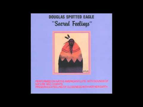 Douglas Spotted Eagle - Sacred feelings - 11 Sacred Feelings