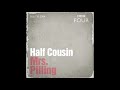 Half Cousin "Mrs Pilling" (Live On BBC 4, July 30 04)