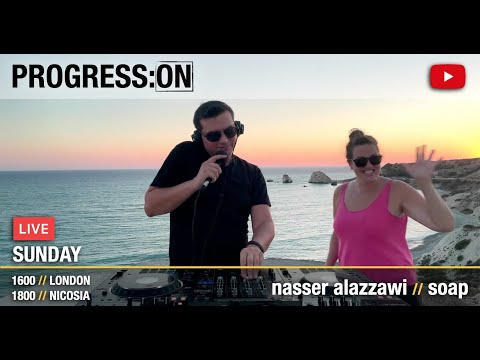 progress:on afterparty // nasser alazzawi & soap (progressive house / melodic techno live DJ set)