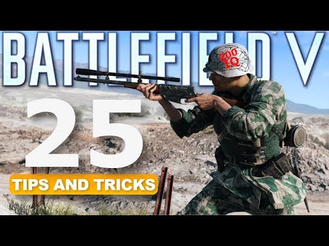 TOP 25 Battlefield 5 Tips and Tricks to Improve Your Game [Battlefield v Guide]