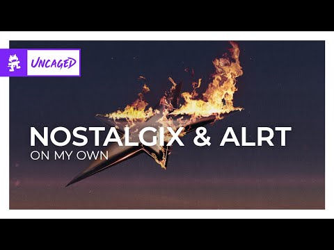Nostalgix & ALRT - On My Own [Bass House | Monstercat]