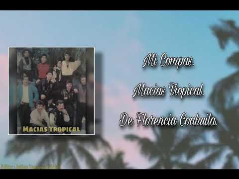 04. Mi Compas - Macías Tropical.