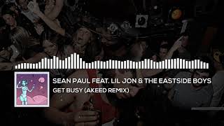 Sean Paul Feat. Lil Jon &amp; The Eastside Boys - Get Busy (Akeed Remix) | DANCEPROJECT: #music