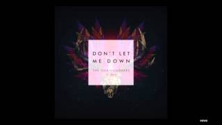 The Chainsmokers - Don&#39;t Let Me Down (Official Instrumental)