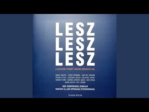 Lesz, lesz, lesz