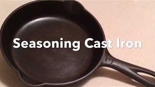 Seasoning Cast Iron Cookware