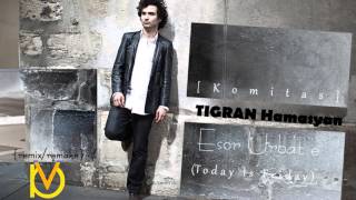 Tigran HAMASYAN - Esor Urbat e (avmm ReMIX/REMAKE) [Komitas]