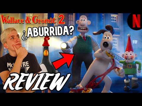 WALLACE Y GROMIT: La Venganza Se Sirve Con Plumas - ¿DECEPCIONANTE? - Opinión (NETFLIX)