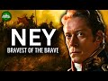 Marshal Ney - Napoleon’s Bravest of the Brave Documentary