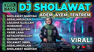 Download lagu DJ SHOLAWAT NARIYAH SHOLAWAT VIRAL - DJ SHOLAWAT TERBARU 2026 - SLOW REMIX FULL BASS BIKIN TENANG mp3