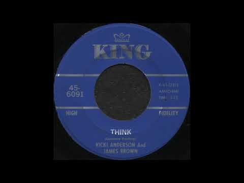 THINK / VIKI ANDERSON And JAMES BROWN [KING 45-6091]