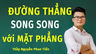 Đường Thẳng Song Song với Mặt Phẳng (Toán 11) | Thầy Nguyễn Phan Tiến