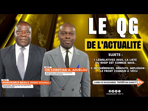 Le QG de l’Actualité du Lundi 10 Novembre 2025