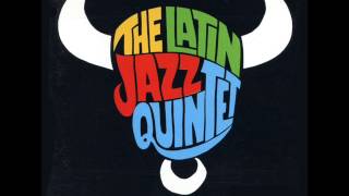 The Latin Jazz Quintet - Speak Low