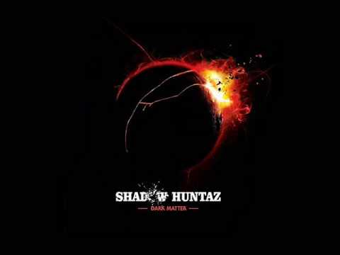 Shadow Huntaz - Lock, Stock & Barrel