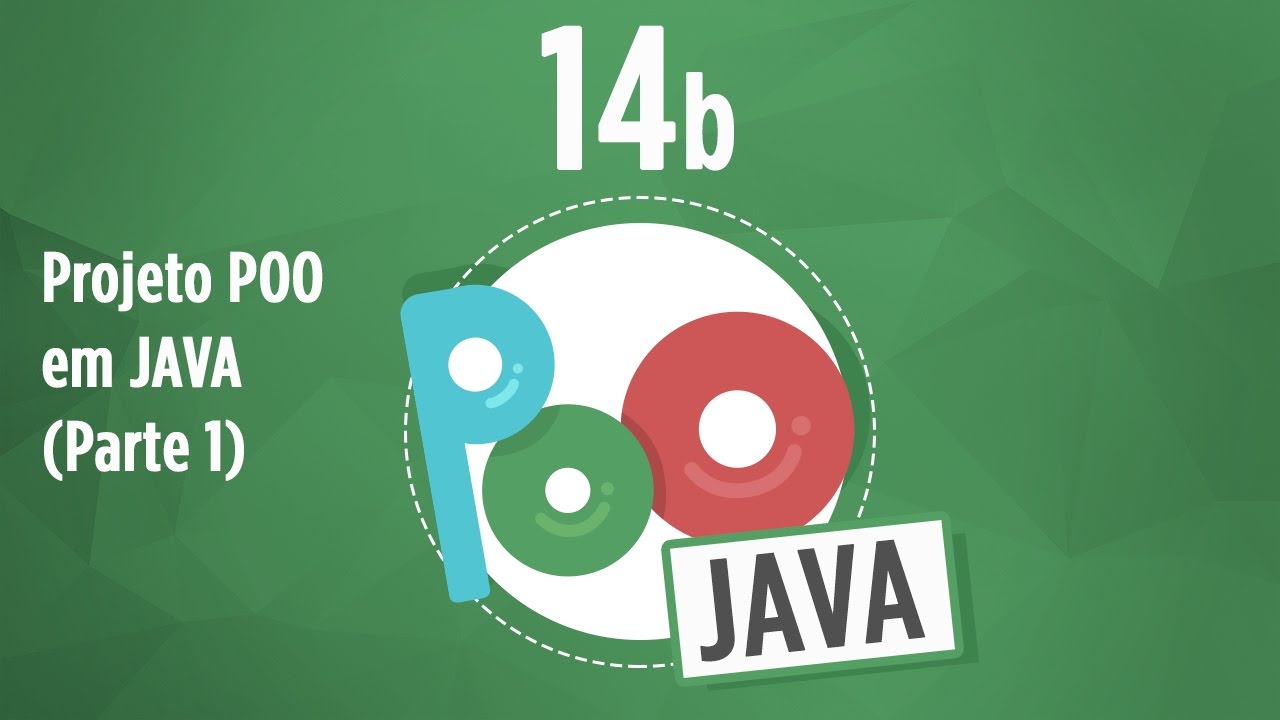 Curso POO Java #14b - Projeto Final em Java (Parte 1)