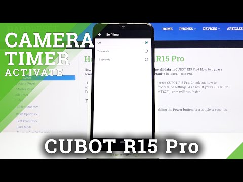 How to Set Camera Timer on CUBOT R15 Pro – Camera Settings