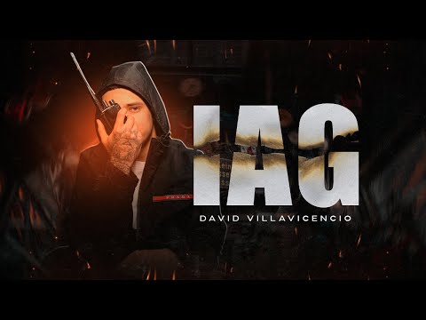 David Villavicencio -  IAG [Video Oficial]