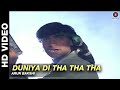 Duniya Di Tha Tha Tha Ajay Devgan Platform Arun Bakshi 90s
