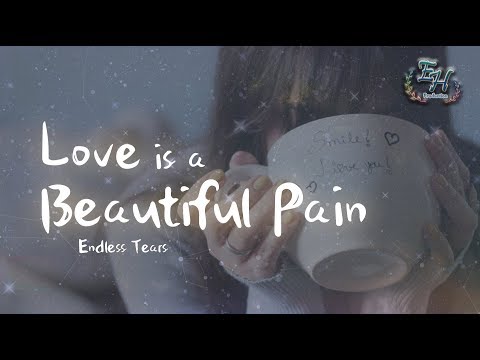 Endless Tears feat. 中村舞子 - Love is a beautiful pain『喜歡你真的好痛苦。』【中日動態歌詞Lyrics】 Video