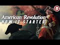 American Revolution - Causes, Problems, Beginning - Early Modern History