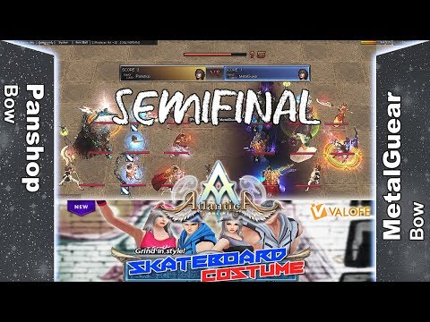 Titan 02/09/2018 PM: Semifinal - Panshop vs MetalGuear - Atlantica Online Valofe